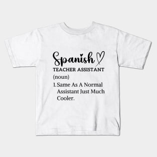 Thank you for assistant spanish teacher Kids T-Shirt